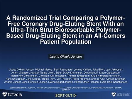 SORT-OUT VI A Prospective Randomized Trial of a Durable-Polymer ...