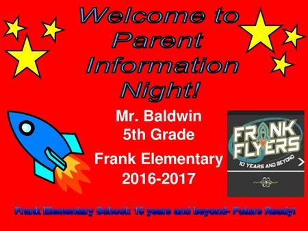 Frank Elementary School: 10 years and beyond- Future Ready!