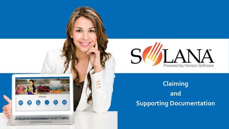 Claiming and Supporting Documentation
