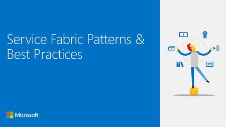 Service Fabric Patterns & Best Practices