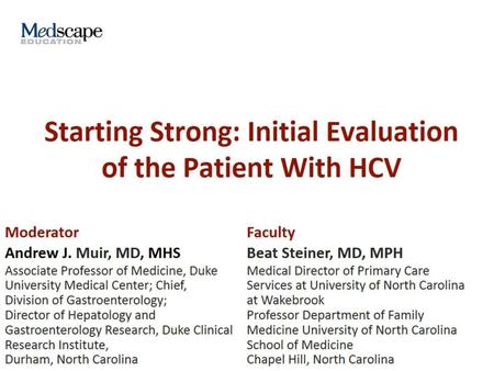 Starting Strong: Initial Evaluation of the Patient With HCV