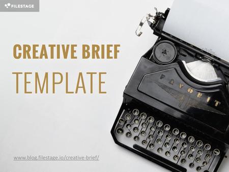 A good, creative brief presents a clear picture about your client