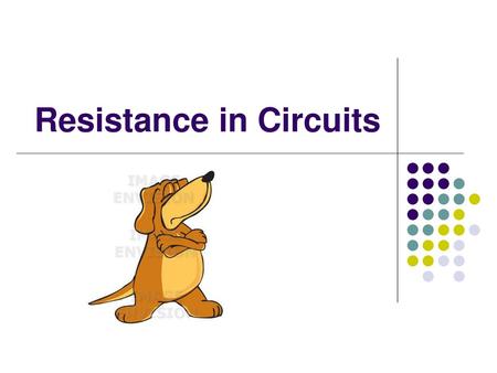 Resistance in Circuits