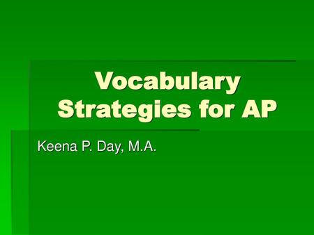 Vocabulary Strategies for AP