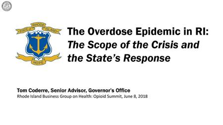 The Overdose Epidemic in RI: