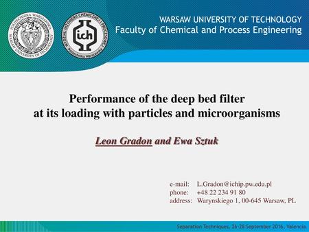 Performance of the deep bed filter
