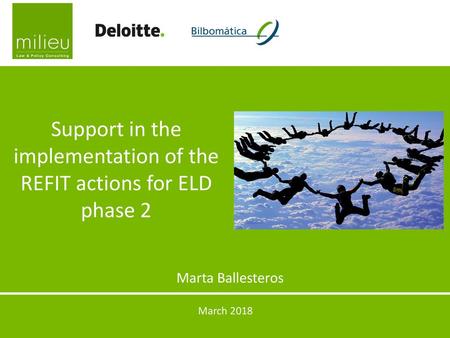 Support in the implementation of the REFIT actions for ELD phase 2
