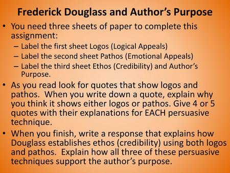 Frederick Douglass and Author’s Purpose
