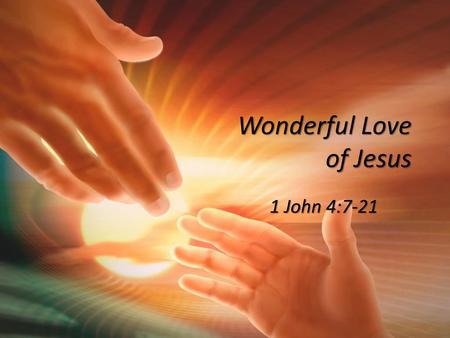 Wonderful Love of Jesus