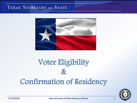 Voter Eligibility & Confirmation of Residency