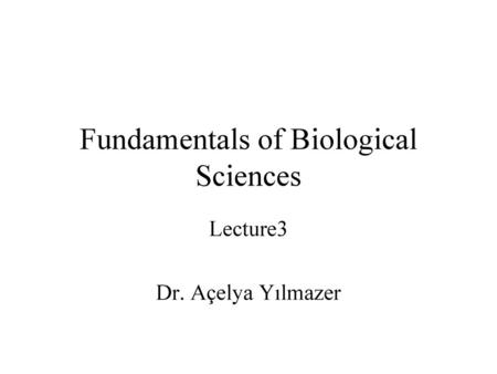 Fundamentals of Biological Sciences