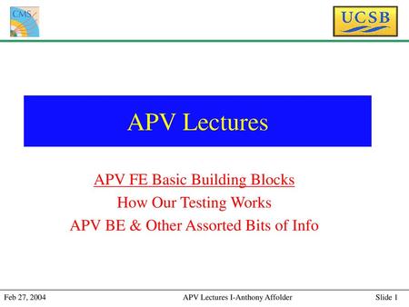 APV Lectures APV FE Basic Building Blocks How Our Testing Works