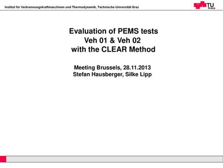Evaluation of PEMS tests Veh 01 & Veh 02 with the CLEAR Method