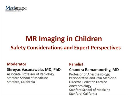MR Imaging in Children.