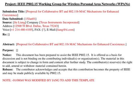 Project: IEEE P802.15 Working Group for Wireless Personal Area Networks (WPANs) Submission Title: [Proposal for Collaborative BT and 802.11b MAC Mechanisms.