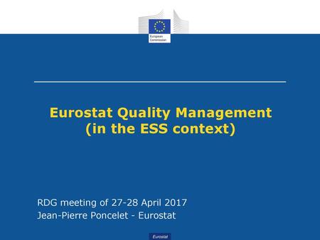 Eurostat Quality Management (in the ESS context)