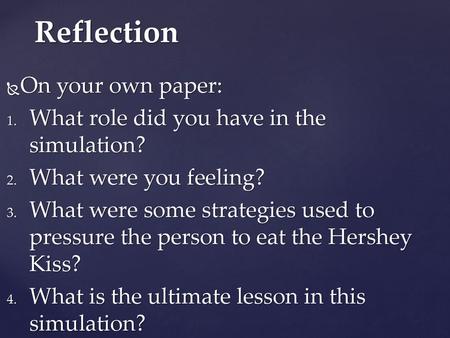 Reflection On your own paper: