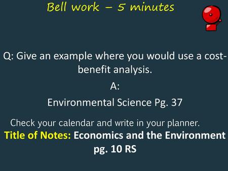 Title of Notes: Economics and the Environment pg. 10 RS