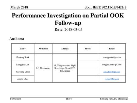 Performance Investigation on Partial OOK Follow-up
