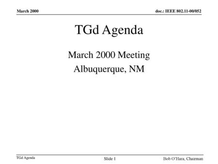 TGd Agenda March 2000 Meeting Albuquerque, NM March 2000