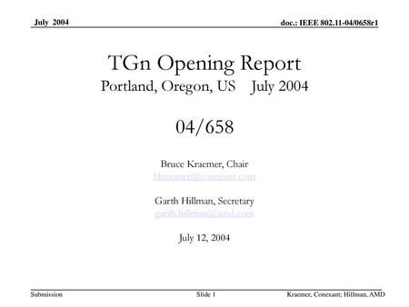 TGn Opening Report Portland, Oregon, US July /658