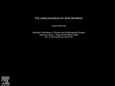 The radial procedure for atrial fibrillation