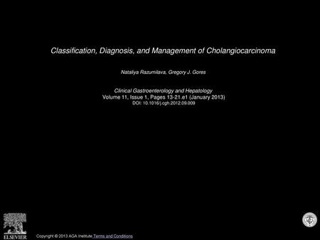 Classification, Diagnosis, and Management of Cholangiocarcinoma
