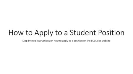 How to Apply to a Student Position