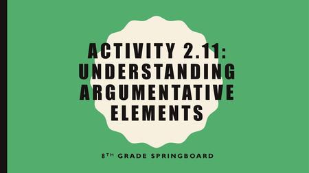 Activity 2.11: Understanding argumentative elements