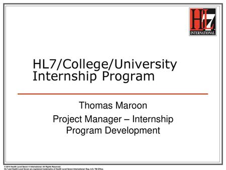 HL7/College/University Internship Program