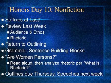 Honors Day 10: Nonfiction