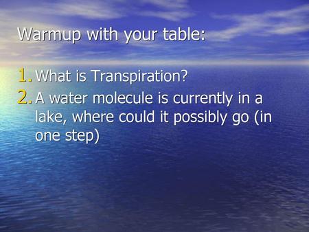 Warmup with your table: