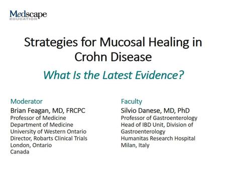 Strategies for Mucosal Healing in Crohn Disease