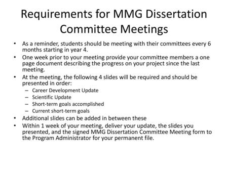 Requirements for MMG Dissertation Committee Meetings