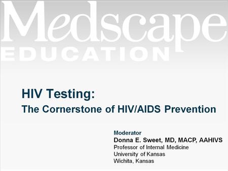 HIV Testing:.