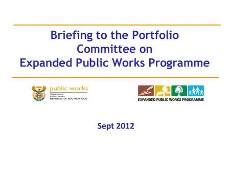 Briefing to the Portfolio Committee on Expanded Public Works Programme