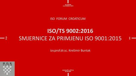 SMJERNICE ZA PRIMJENU ISO 9001:2015
