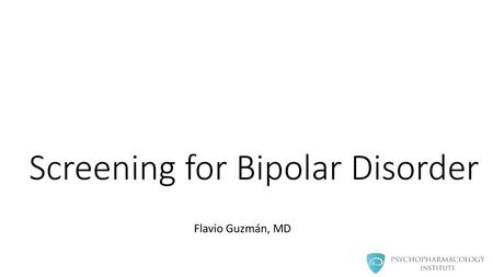 Screening for Bipolar Disorder