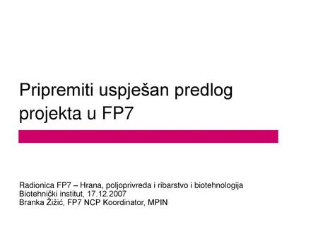 Pripremiti uspješan predlog projekta u FP7