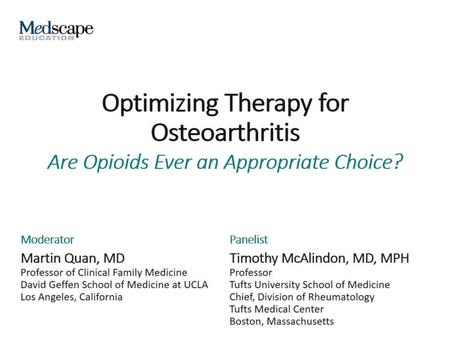 Optimizing Therapy for Osteoarthritis