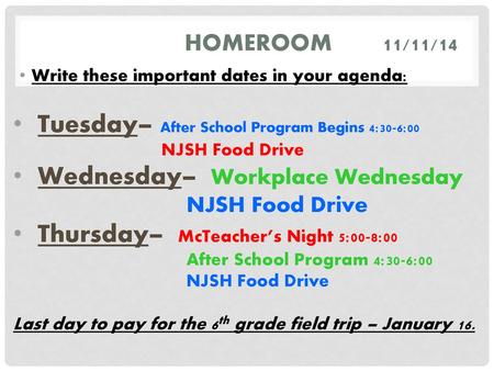 Tuesday– After School Program Begins 4:30-6:00