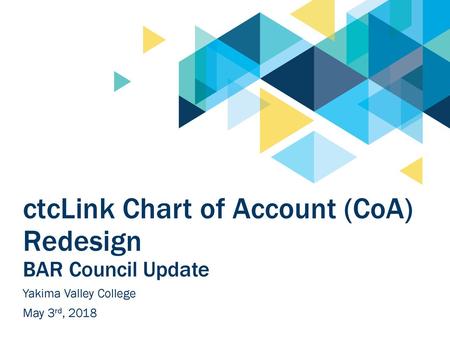 ctcLink Chart of Account (CoA) Redesign