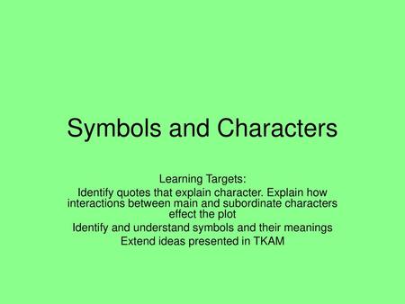Symbols and Characters