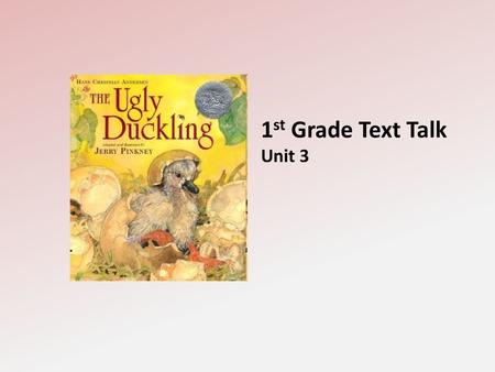 1st Grade Text Talk Unit 3.