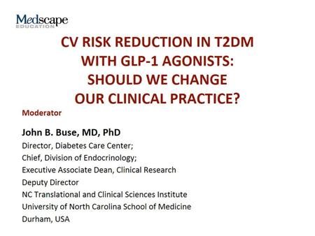 CV Risk reduction in T2DM with GLP-1 Agonists: Should We Change Our Clinical Practice?