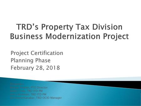 TRD’s Property Tax Division Business Modernization Project