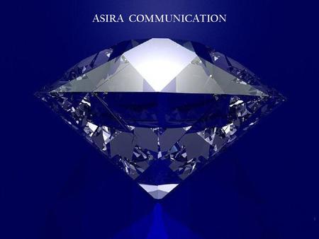 ASIRA COMMUNICATION.