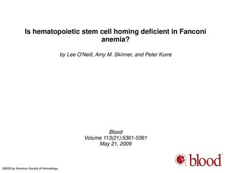Is hematopoietic stem cell homing deficient in Fanconi anemia?