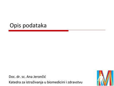 Opis podataka Doc. dr. sc. Ana Jerončić