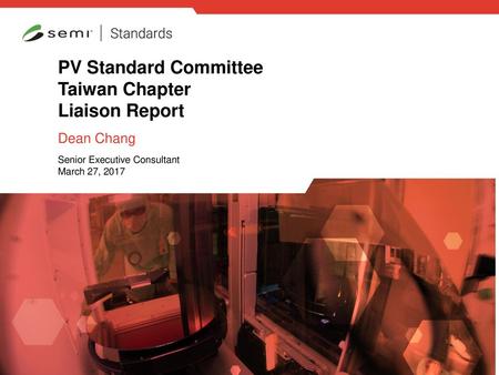 PV Standard Committee Taiwan Chapter Liaison Report